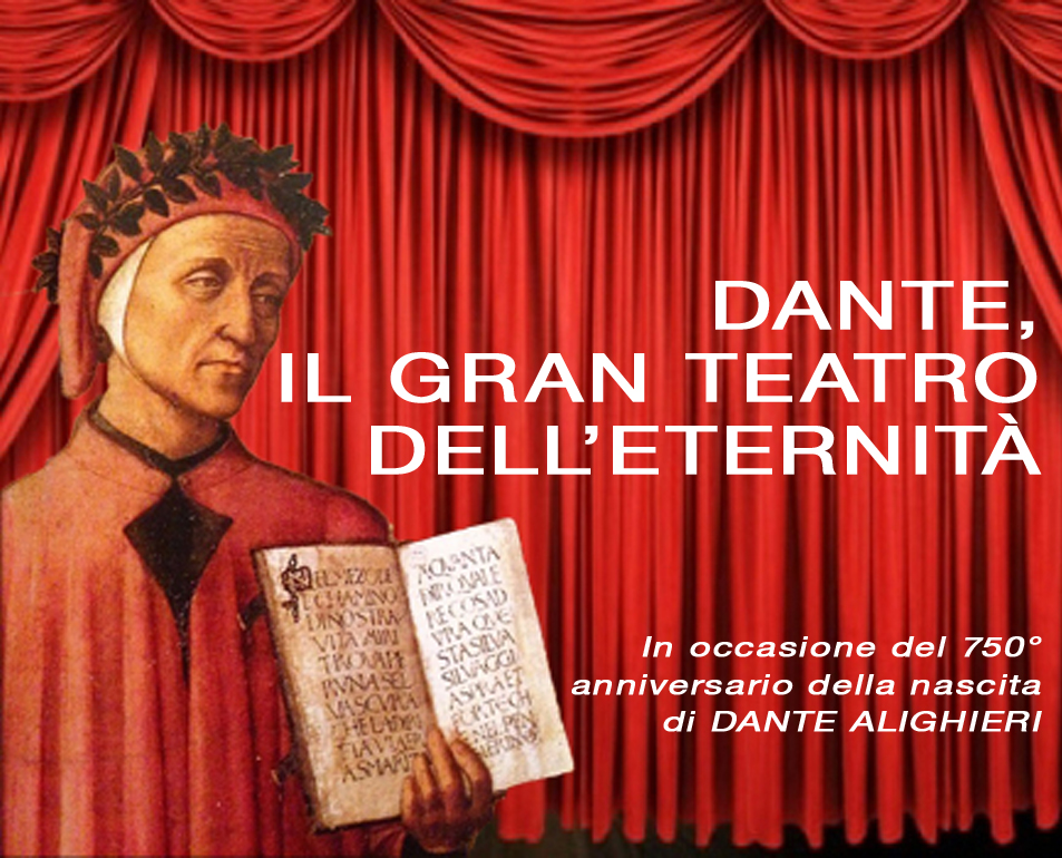 Dante, il gran teatro dell'eternità