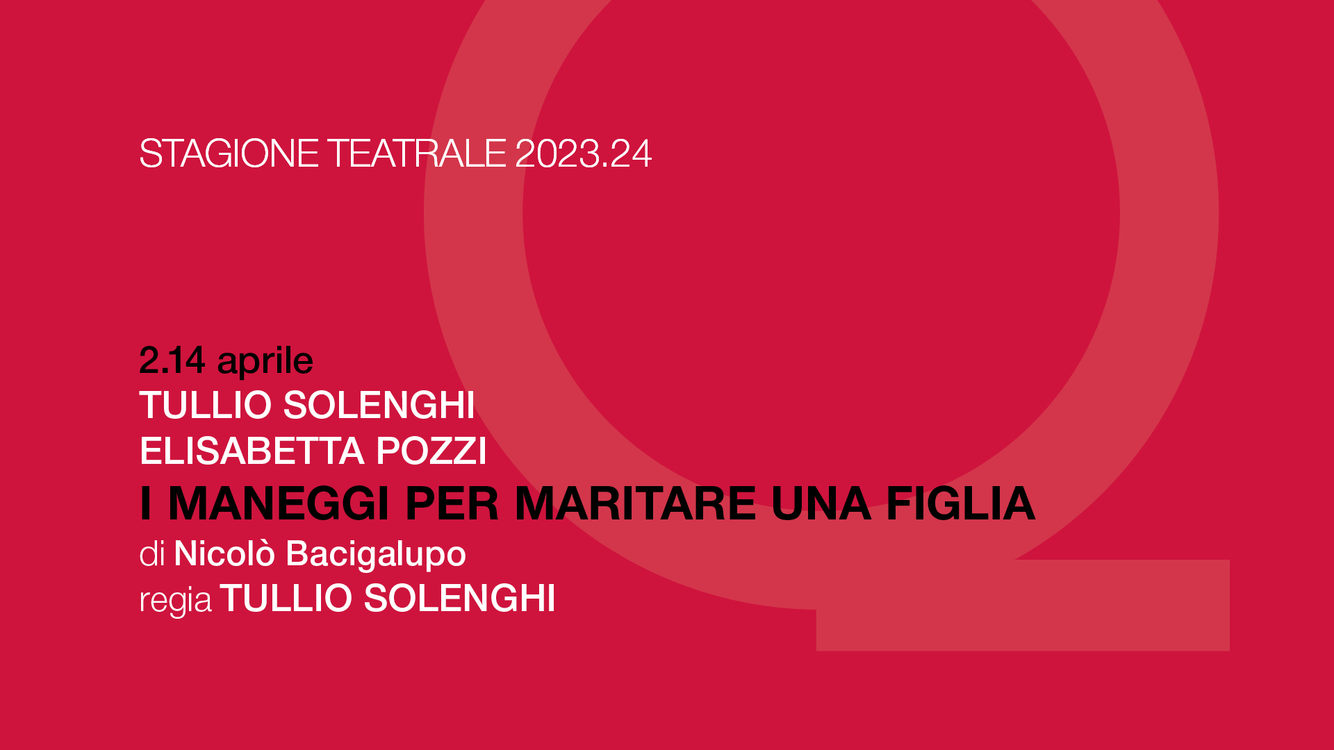 I maneggi per maritare una figlia